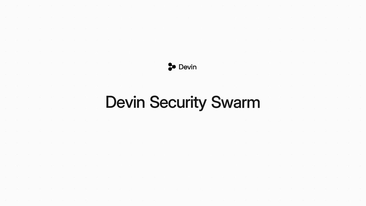 Devin Security Swarm