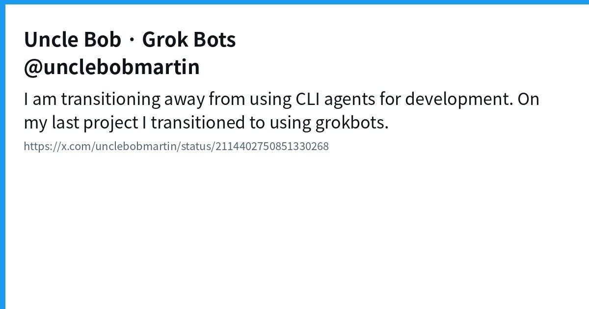 Uncle Bob 转用 Grok Bots